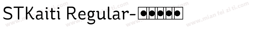 STKaiti Regular字体转换